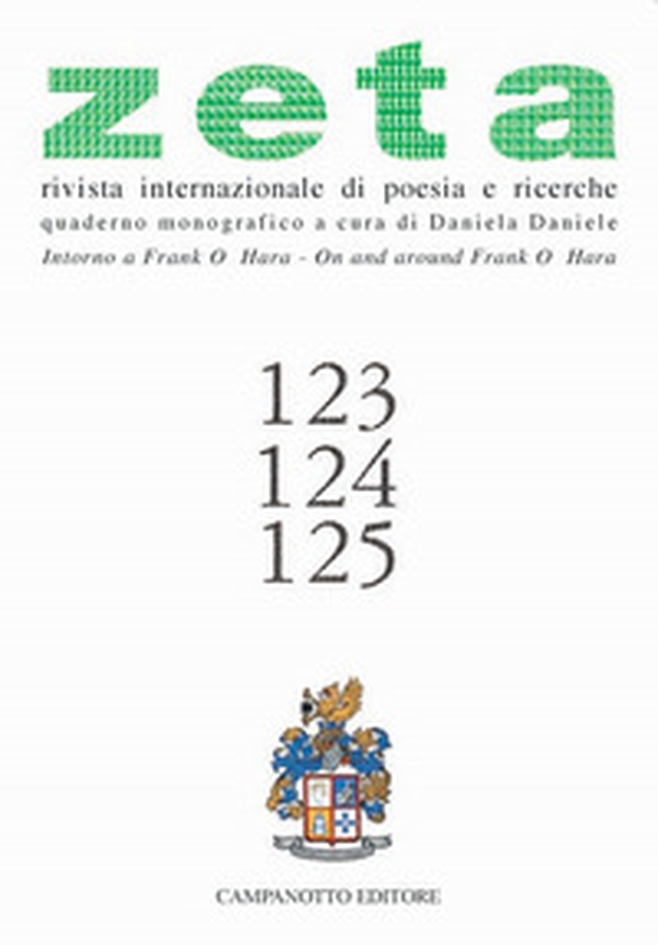 Zeta. Rivista internazionale di poesia e richerche - Vol. 123-125 - Librerie.coop Zeta. Rivista internazionale di poesia e richerche - Vol. 123-125 - Librerie.coop