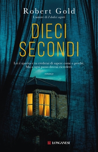 Dieci secondi - Librerie.coop Dieci secondi - Librerie.coop