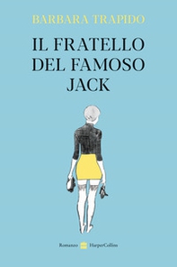 Il fratello del famoso Jack - Librerie.coop