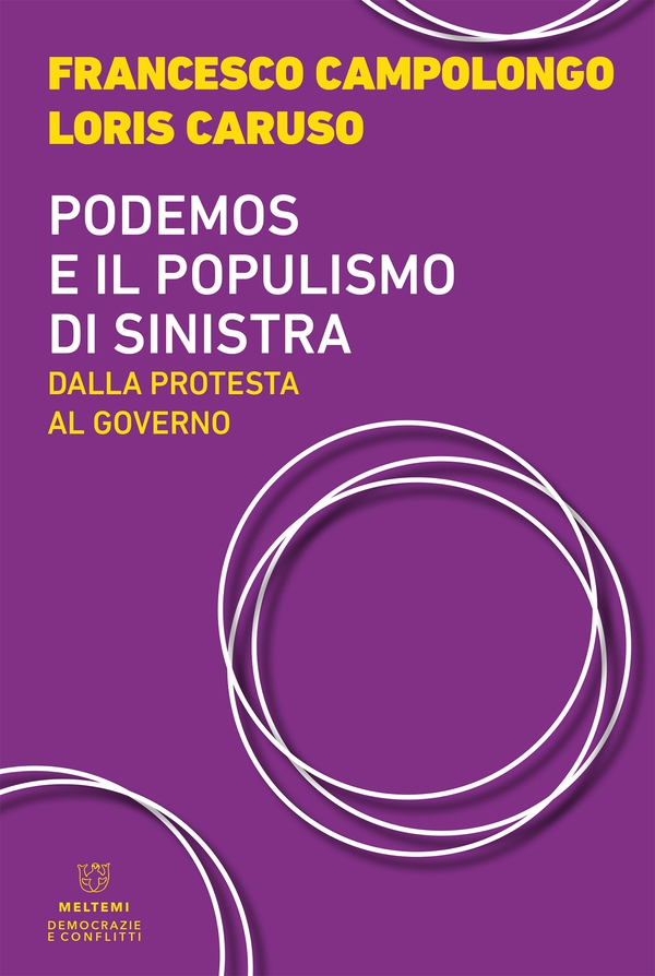 Podemos e il populismo di sinistra - Librerie.coop Podemos e il populismo di sinistra - Librerie.coop