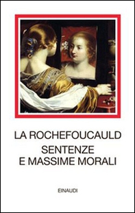 Sentenze e massime morali. Testo francese a fronte - Librerie.coop Sentenze e massime morali. Testo francese a fronte - Librerie.coop