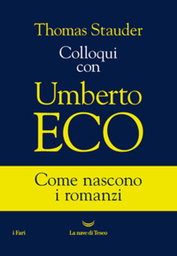 Colloqui con Umberto Eco - Librerie.coop Colloqui con Umberto Eco - Librerie.coop