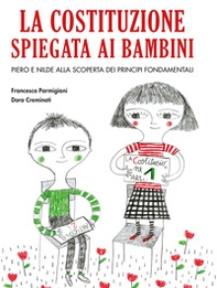 La Costituzione spiegata ai bambini - Librerie.coop La Costituzione spiegata ai bambini - Librerie.coop