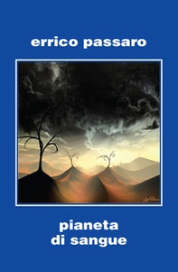 Pianeta di sangue - Librerie.coop