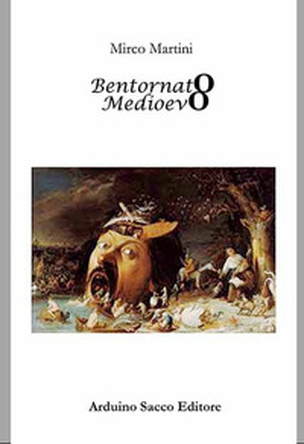 Bentornato Medioevo - Librerie.coop Bentornato Medioevo - Librerie.coop