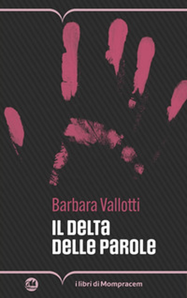 Il delta delle parole - Librerie.coop Il delta delle parole - Librerie.coop