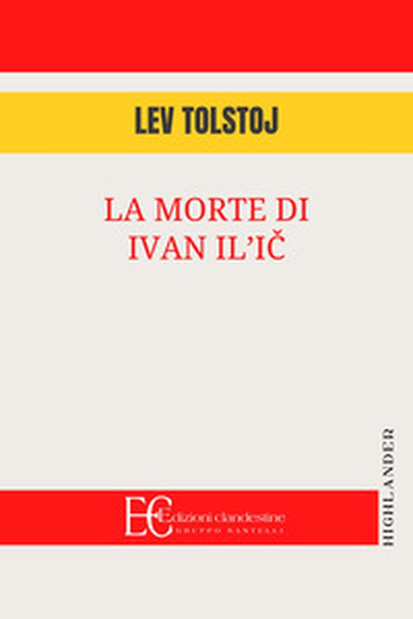 La morte di Ivan Il'ic - Librerie.coop La morte di Ivan Il'ic - Librerie.coop