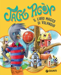 Il libro magico di Volandia. Jack Pigòn - Librerie.coop Il libro magico di Volandia. Jack Pigòn - Librerie.coop