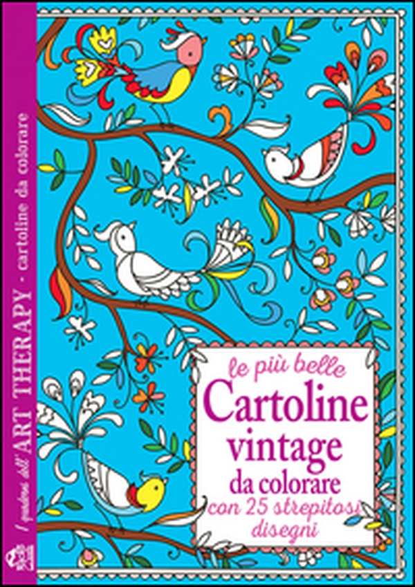 Le più belle cartoline vintage da colorare. Con 25 strepitosi disegni - Librerie.coop Le più belle cartoline vintage da colorare. Con 25 strepitosi disegni - Librerie.coop