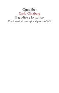 Il giudice e lo storico - Librerie.coop