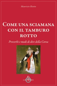 Come una sciamana con il tamburo rotto - Librerie.coop
