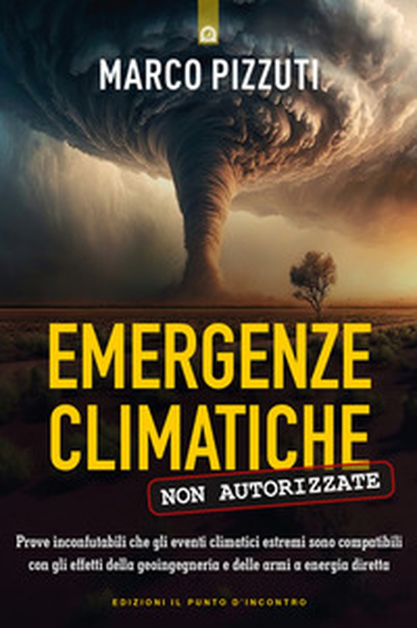 Emergenze climatiche non autorizzate - Librerie.coop Emergenze climatiche non autorizzate - Librerie.coop