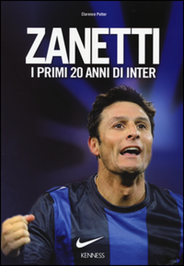 Zanetti. I primi 20 anni di Inter - Librerie.coop Zanetti. I primi 20 anni di Inter - Librerie.coop