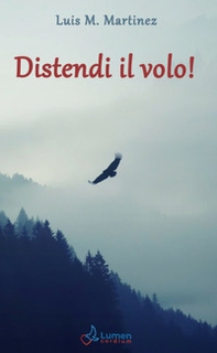 Distendi il volo! - Librerie.coop
