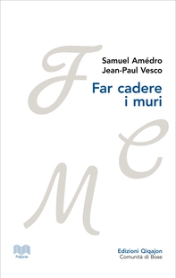 Far cadere i muri - Librerie.coop Far cadere i muri - Librerie.coop