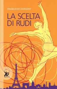 La scelta di Rudi - Librerie.coop