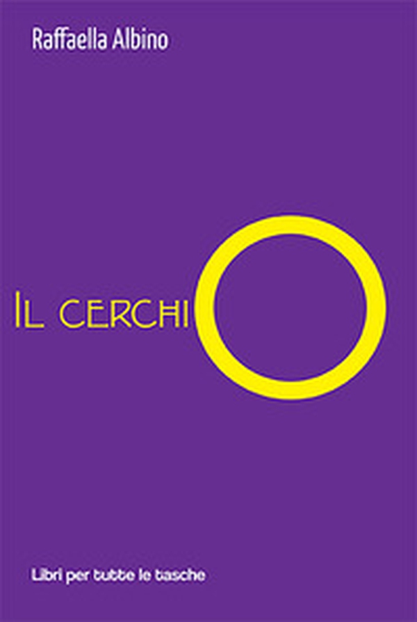 Il cerchio - Librerie.coop Il cerchio - Librerie.coop