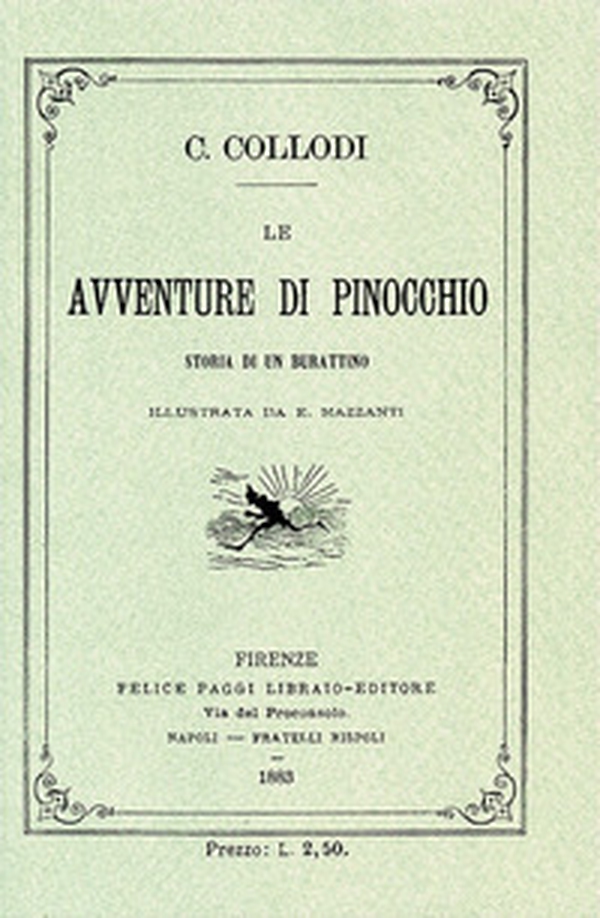 Le avventure di Pinocchio. Storia di un burattino (ristampa anastatica 1883). Edizione speciale 140 anni - Librerie.coop Le avventure di Pinocchio. Storia di un burattino (ristampa anastatica 1883). Edizione speciale 140 anni - Librerie.coop