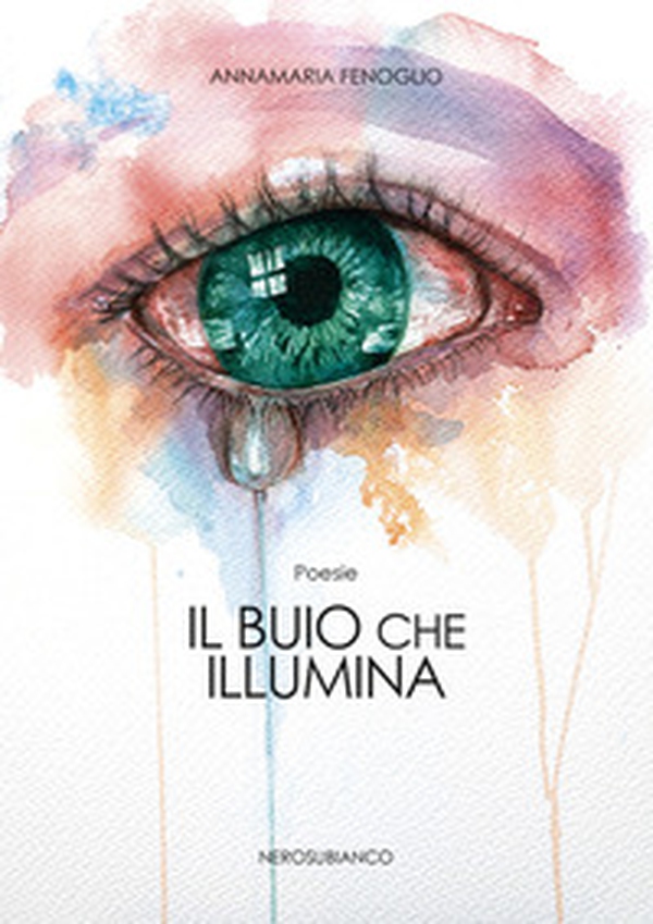 Il buio che illumina - Librerie.coop Il buio che illumina - Librerie.coop