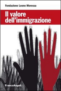 Il valore dell'immigrazione - Librerie.coop