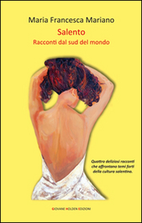 Salento. Racconti dal sud del mondo - Librerie.coop Salento. Racconti dal sud del mondo - Librerie.coop