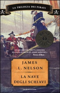 La nave degli schiavi. La trilogia dei pirati - Librerie.coop
