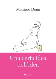 Una certa idea dell'idea - Librerie.coop