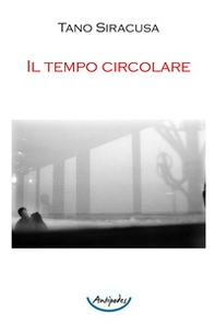 Il tempo circolare - Librerie.coop
