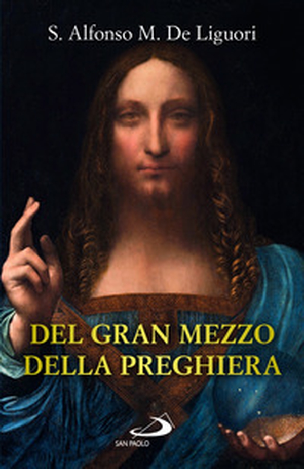 Del gran mezzo della preghiera - Librerie.coop Del gran mezzo della preghiera - Librerie.coop