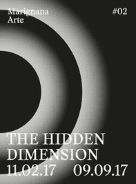 The hidden dimension. Ediz. italiana e inglese - Librerie.coop