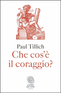 Che cos’è il coraggio? - Librerie.coop Che cos’è il coraggio? - Librerie.coop
