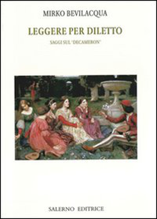 Leggere per diletto. Saggi sul Decameron - Librerie.coop Leggere per diletto. Saggi sul Decameron - Librerie.coop