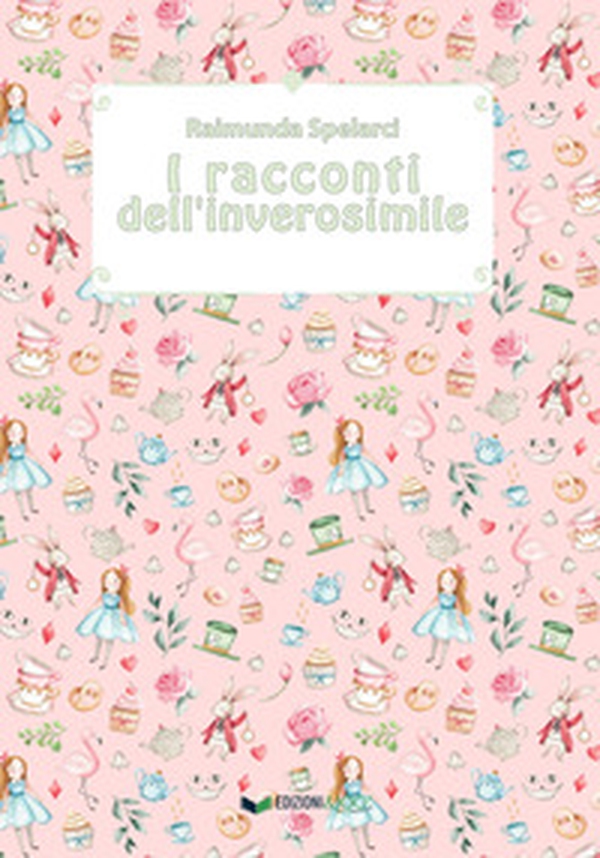 I racconti dell'inverosimile - Librerie.coop I racconti dell'inverosimile - Librerie.coop