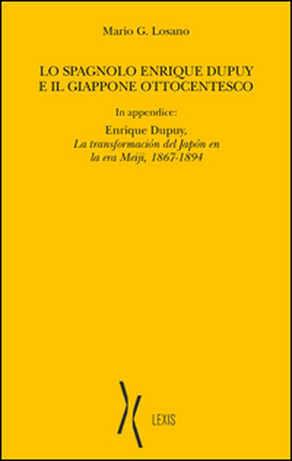 Lo spagnolo Enrique Dupuy e il Giappone ottocentesco - Librerie.coop Lo spagnolo Enrique Dupuy e il Giappone ottocentesco - Librerie.coop