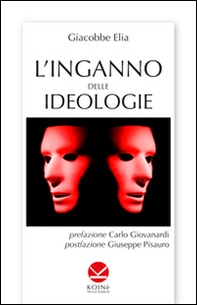 L'inganno delle ideologie - Librerie.coop