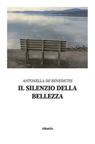 Il silenzio della bellezza - Librerie.coop