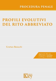 Profili evolutivi del rito abbreviato - Librerie.coop Profili evolutivi del rito abbreviato - Librerie.coop