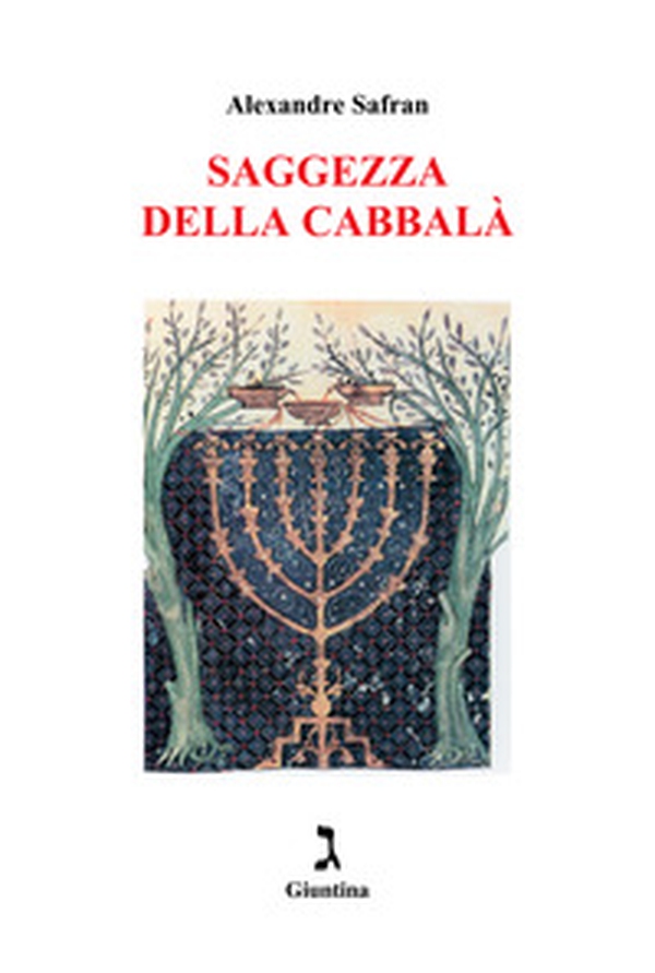 Saggezza della cabbalà - Librerie.coop Saggezza della cabbalà - Librerie.coop