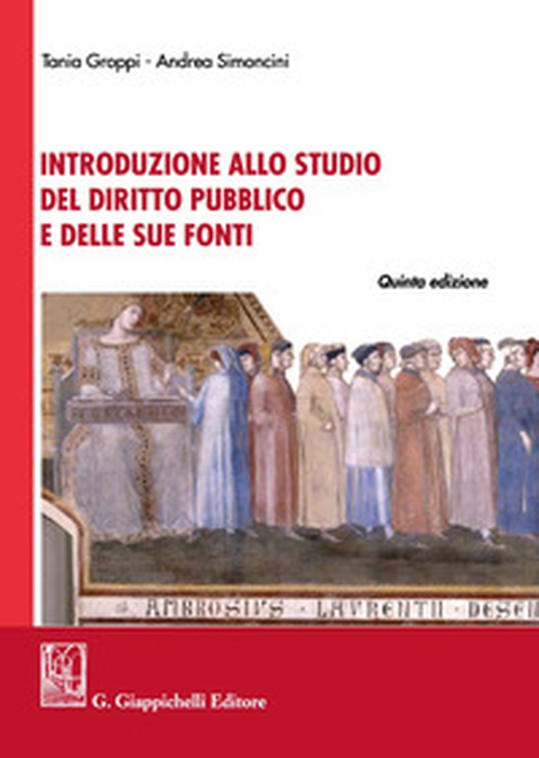 Introduzione allo studio del diritto pubblico e delle sue fonti - Librerie.coop Introduzione allo studio del diritto pubblico e delle sue fonti - Librerie.coop