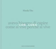 Con cura. The visible city - Librerie.coop