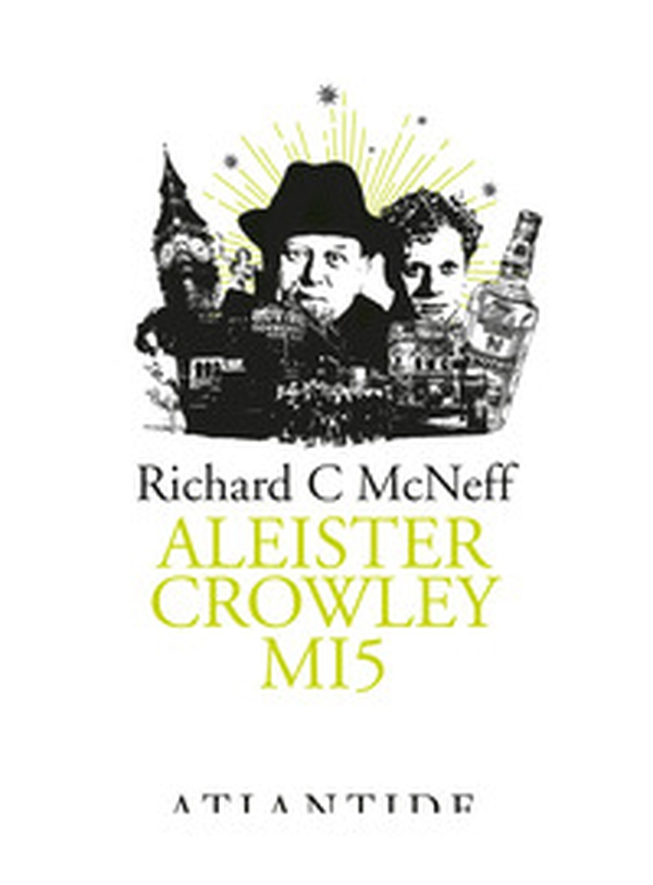 Aleister Crowley MI5 - Librerie.coop Aleister Crowley MI5 - Librerie.coop