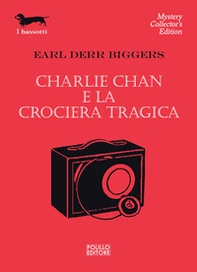 Charlie Chan e la crociera tragica - Librerie.coop