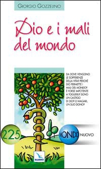 Dio e i mali del mondo. Da dove vengono le sofferenze della vita? Perché Dio permette i mali del mondo? - Librerie.coop Dio e i mali del mondo. Da dove vengono le sofferenze della vita? Perché Dio permette i mali del mondo? - Librerie.coop
