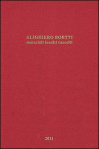Alighiero Boetti. Materiali inediti raccolti - Librerie.coop