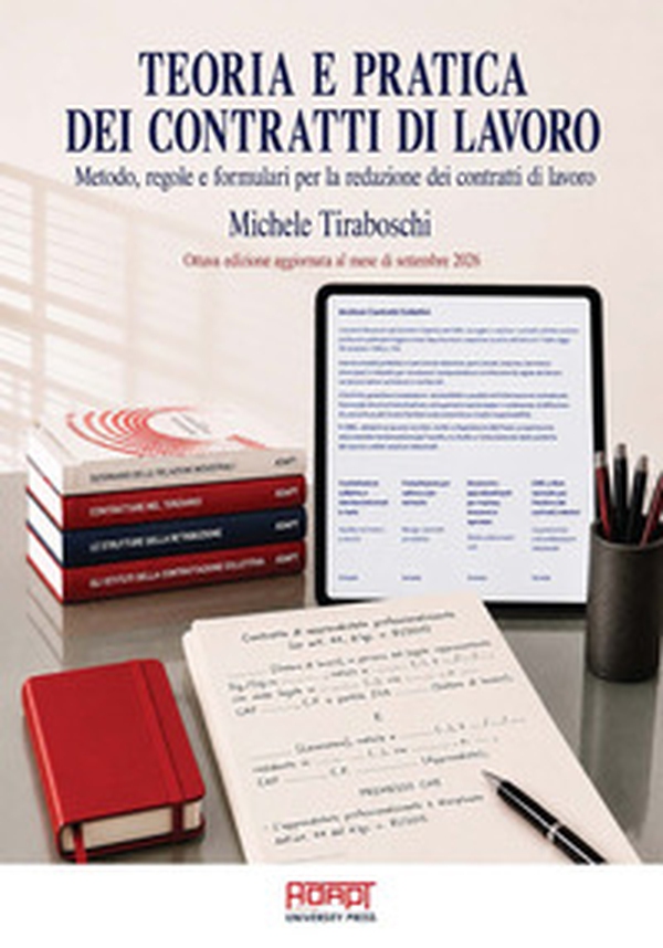 Teoria e pratica dei contratti di lavoro - Librerie.coop