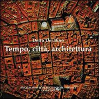Tempo, città, architettura - Librerie.coop