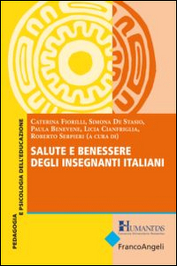 Salute e benessere degli insegnanti italiani - Librerie.coop Salute e benessere degli insegnanti italiani - Librerie.coop
