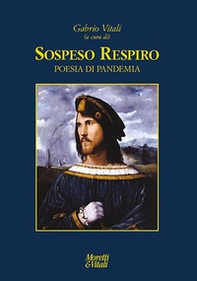 Sospeso respiro. Poesia di pandemia - Librerie.coop