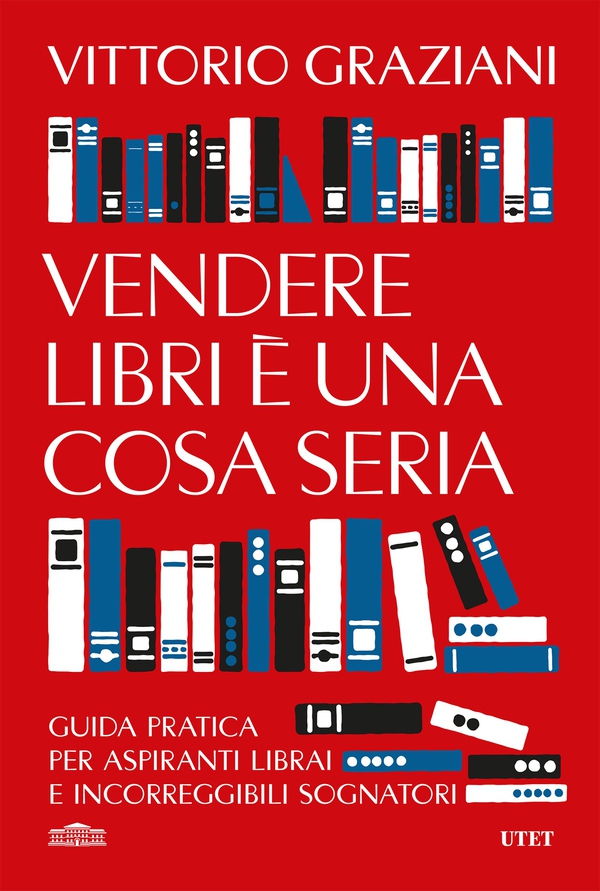 Vendere libri è una cosa seria - Librerie.coop Vendere libri è una cosa seria - Librerie.coop