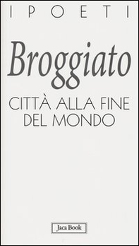 Città alla fine del mondo - Librerie.coop